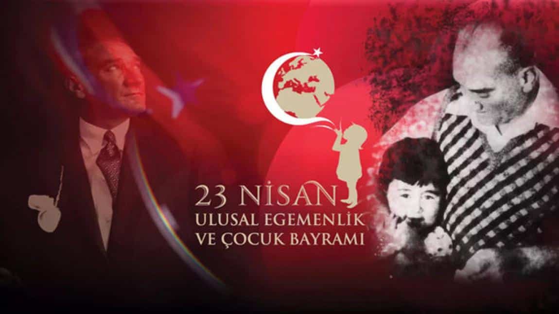 23 Nisan Ulusal Egemenlik ve Çocuk Bayramını Coşkuyla Kutladık