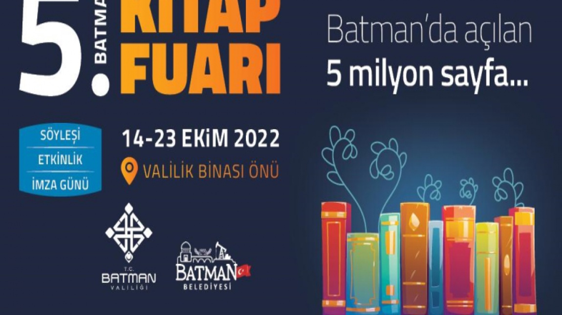 Beşincisi Düzenlenen Batman Kitap Fuarına Öğrencilerimizle Katıldık